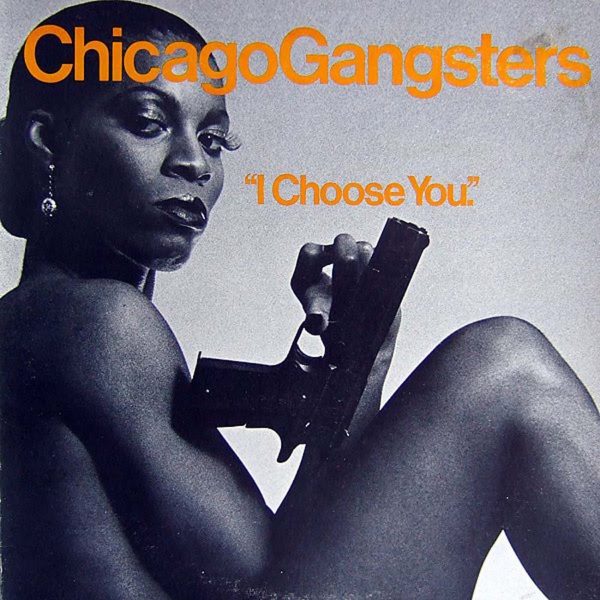 Chicago Gangsters Amherst Records   Chicago Gangsters I Choose You 600x600 