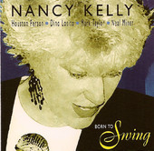 Nancy Kelly - Born to Swing
