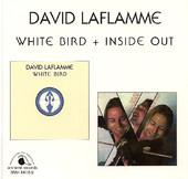 David LaFlamme - White Bird + Inside Out